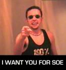 I want you for SOE!