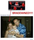 BRADOWNED!!!!!